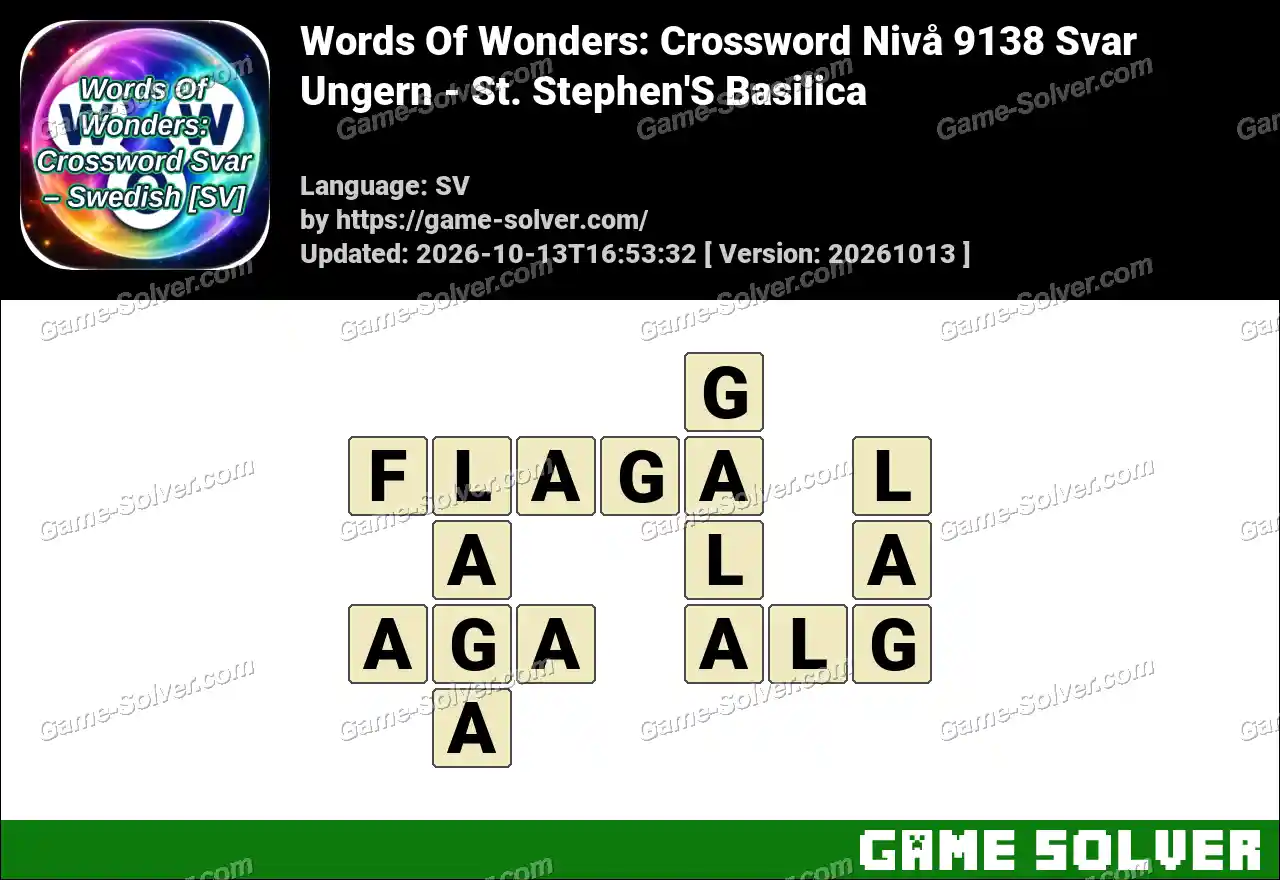 Words Of Wonders: Crossword Nivå 9138 Svar – Ungern – St. Stephen’S Basilica